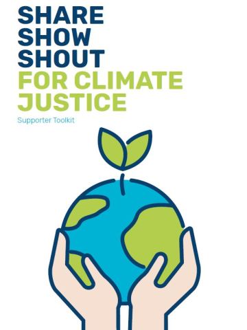Share Show Shout for Climate Justice supporter toolkit