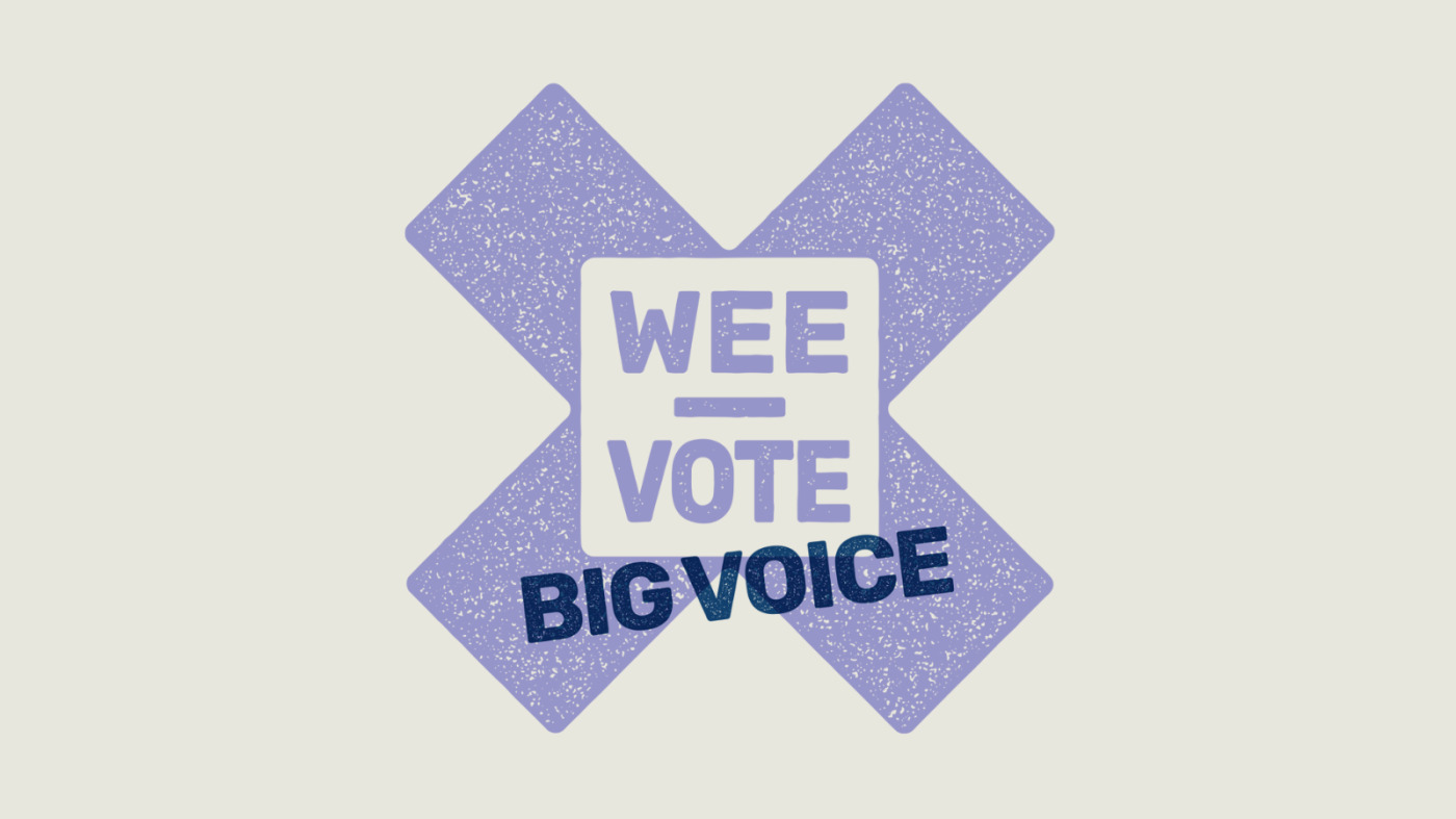 Wee Vote big voice
